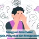 Jenis-Jenis Gangguan Kecemasan
